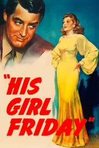 Poster to the movie "His Girl Friday" #112367