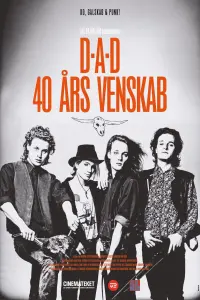 Poster to the movie "D-A-D 40 Års Venskab" #585476