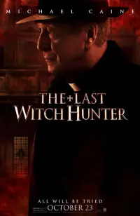 Poster to the movie "The Last Witch Hunter" #49225