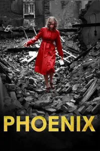 Poster to the movie "Phoenix" #666321