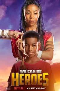 Poster to the movie "We Can Be Heroes" #24889