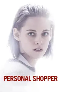 Poster to the movie "Personal Shopper" #138639