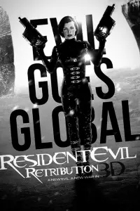 Poster to the movie "Resident Evil: Retribution" #531790