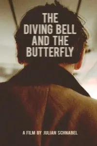 Poster to the movie "The Diving Bell and the Butterfly" #207046