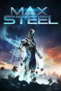 Poster to the movie "Max Steel" #331301