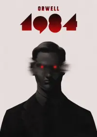 Poster to the movie "Nineteen Eighty-Four" #260716