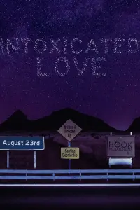 Poster to the movie "Intoxicated Love" #555166