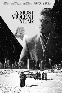 Poster to the movie "A Most Violent Year" #99539