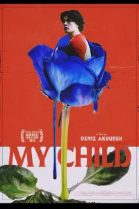 Poster to the movie "My Child" #599672