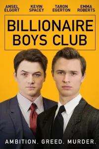 Poster to the movie "Billionaire Boys Club" #325453