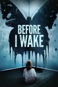 Poster to the movie "Before I Wake" #101710