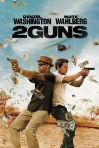 Poster to the movie "2 Guns" #76286