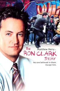 Poster to the movie "The Ron Clark Story" #135857