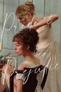 Poster to the movie "Pride & Prejudice" #488691