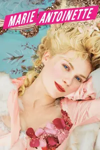 Poster to the movie "Marie Antoinette" #333221