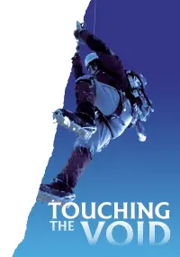 Poster to the movie "Touching the Void" #362269