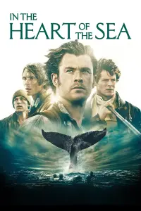 Poster to the movie "In the Heart of the Sea" #52645