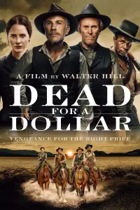 Poster to the movie "Dead for a Dollar" #162900