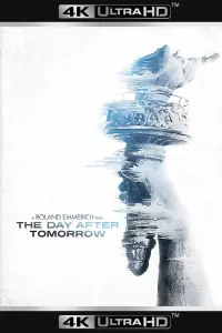 Poster to the movie "The Day After Tomorrow" #282474