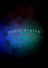 Poster to the movie "Demon Hunter: Time 2 Kill" #611604