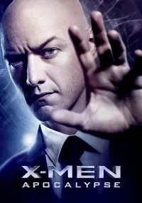 Poster to the movie "X-Men: Apocalypse" #28390