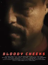 Poster to the movie "Bloody Cheeks" #409758