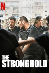 Poster to the movie "The Stronghold" #113476