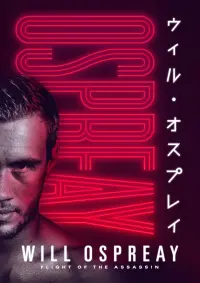 Poster to the movie "Ospreay: The Rise of an International Pro Wrestler" #621987