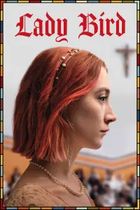 Poster to the movie "Lady Bird" #69050