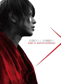 Poster to the movie "Rurouni Kenshin Part II: Kyoto Inferno" #716465