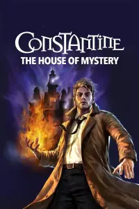 Poster to the movie "Constantine: The House of Mystery" #64879