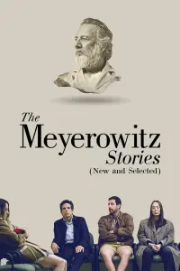 Poster to the movie "The Meyerowitz Stories (New and Selected)" #122568