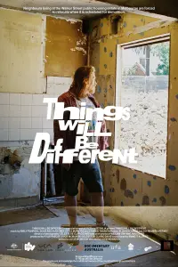 Poster to the movie "Things Will Be Different" #456187