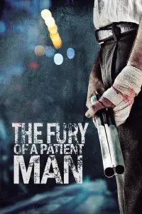 Poster to the movie "The Fury of a Patient Man" #277541