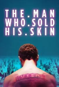 Poster to the movie "The Man Who Sold His Skin" #437642