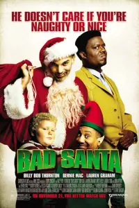 Poster to the movie "Bad Santa" #114258