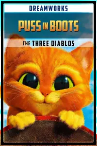 Poster to the movie "Puss in Boots: The Three Diablos" #89900