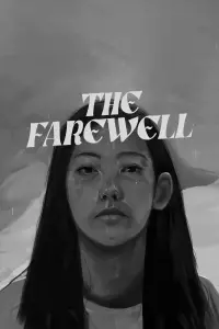 Poster to the movie "The Farewell" #638518