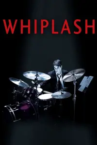 Poster to the movie "Whiplash" #16096