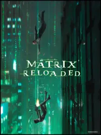 Poster to the movie "The Matrix Reloaded" #566593