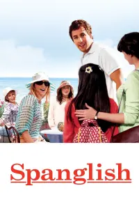 Poster to the movie "Spanglish" #115443