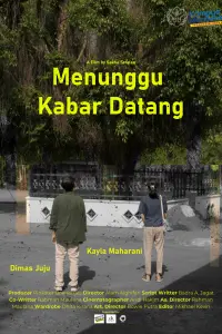 Poster to the movie "Menunggu Kabar Datang" #196785