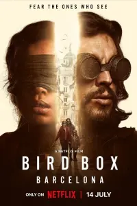 Poster to the movie "Bird Box Barcelona" #66977