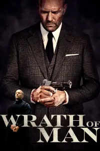 Poster to the movie "Wrath of Man" #11690