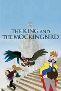 Poster to the movie "The King and the Mockingbird" #188797