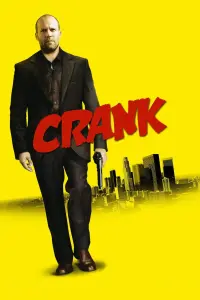 Poster to the movie "Crank" #79694