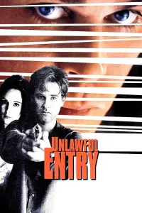 Poster to the movie "Unlawful Entry" #145818