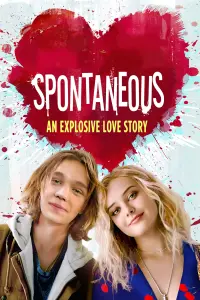 Poster to the movie "Spontaneous" #158334