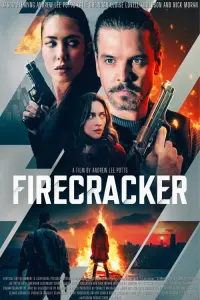 Poster to the movie "Firecracker" #369490