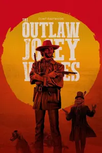 Poster to the movie "The Outlaw Josey Wales" #550434